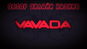 Обзор сайта казино Vavada на 2026 год
